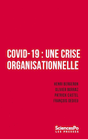 Covid-19 : une crise organisationnelle